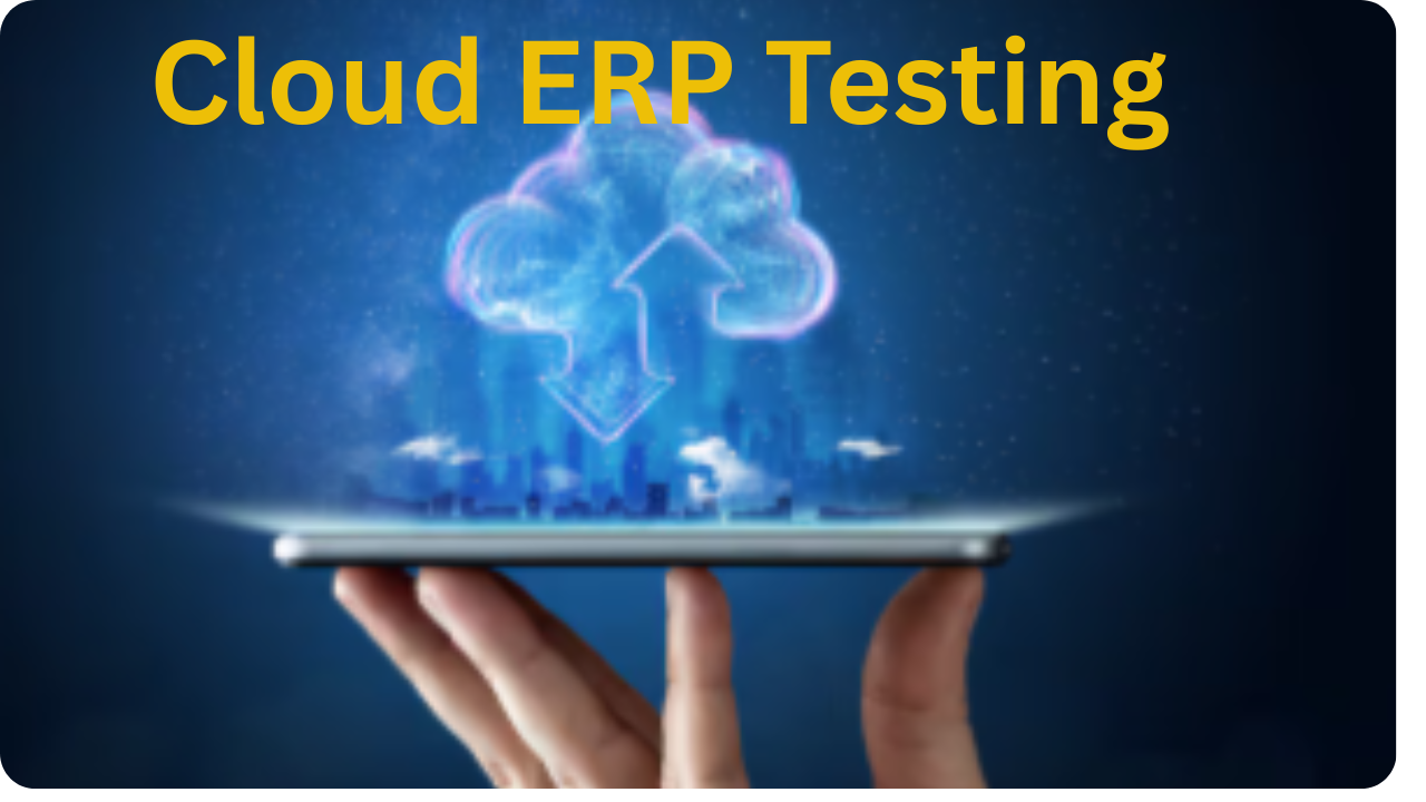 Cloud ERP Testing